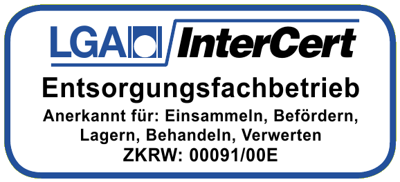 LGA InterCert – zertifizierter Entsorgungsfachbetrieb. Anerkannt für: Einsammeln, Befördern, Lagern, Behandeln, Verwerten. ZKRW: 00091/00E